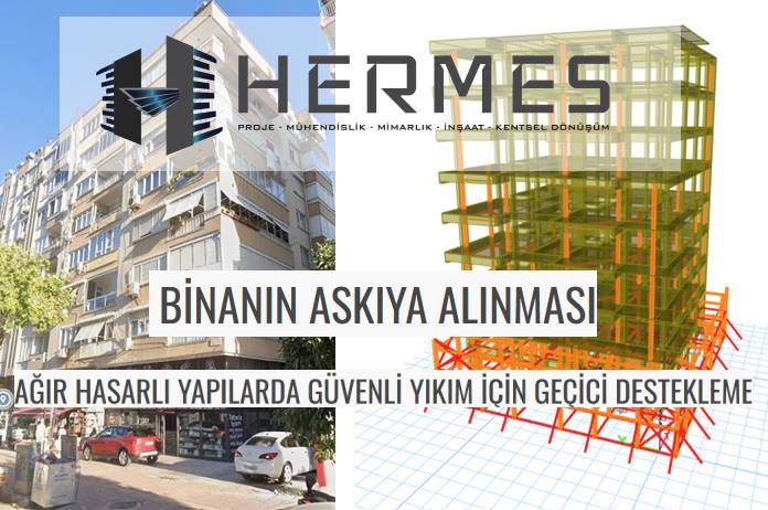 Binanın Askıya Alınması Ağır Hasarlı Yapılarda Güvenli Yıkım İçin Geçici Destekleme (1)